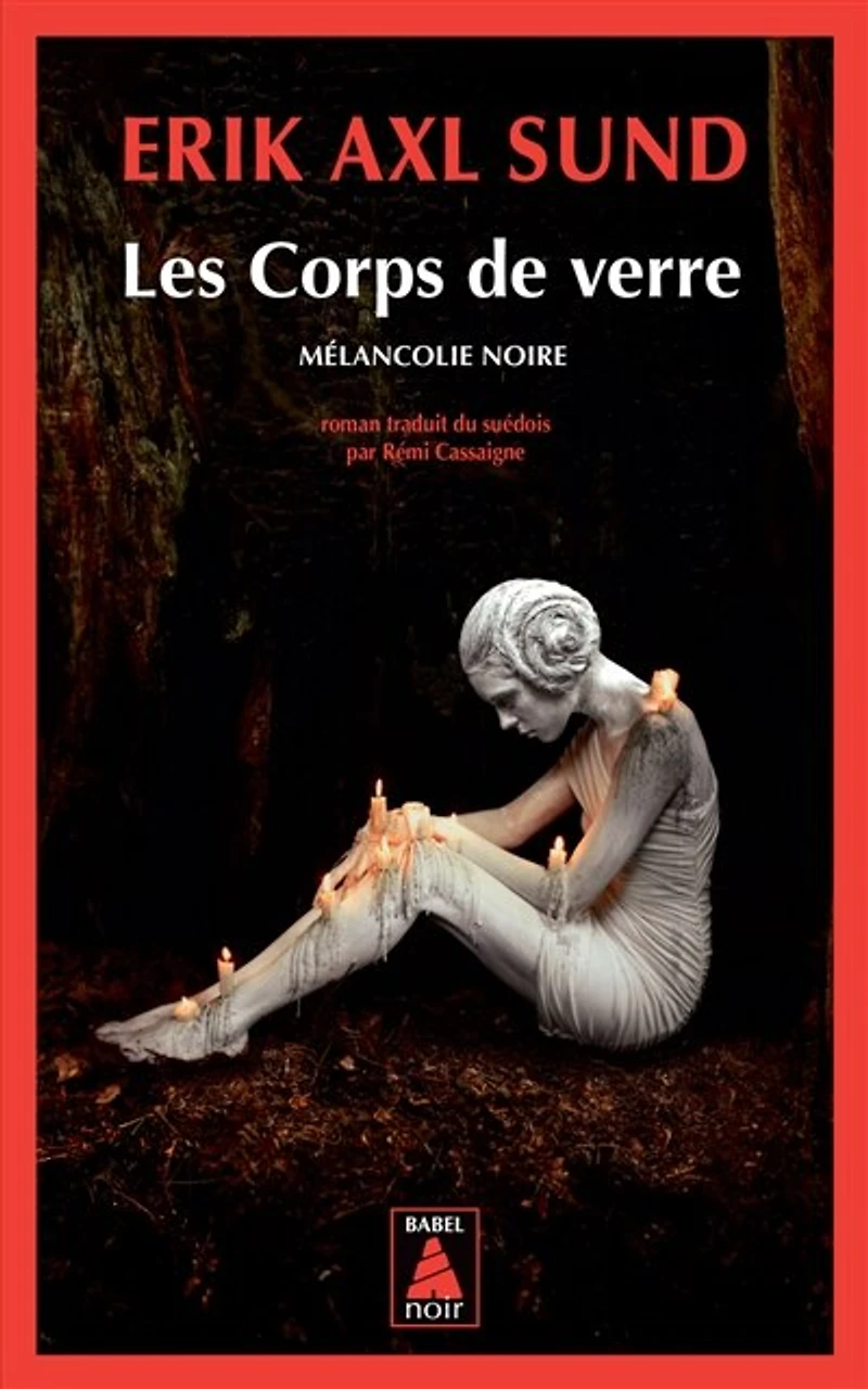 Les corps de verre: mélancolie noire