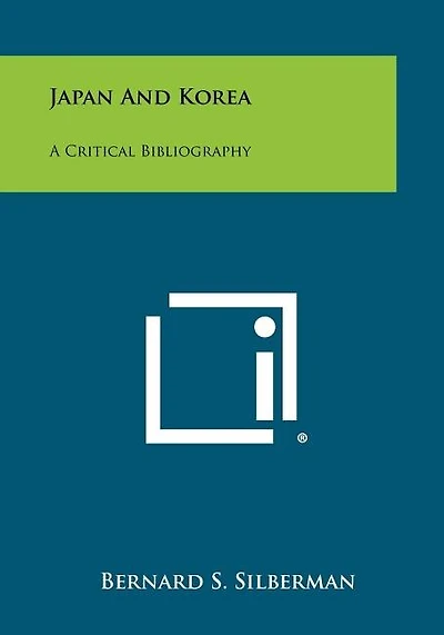 Japan and Korea: A Critical Bibliography