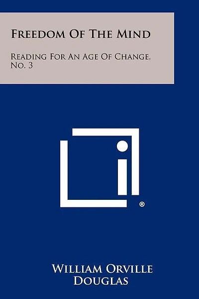 Freedom of the Mind: Reading for an Age of Change, No. 3