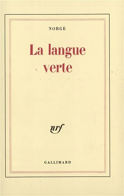 La langue verte : charabias et verdures: charabias et verdures