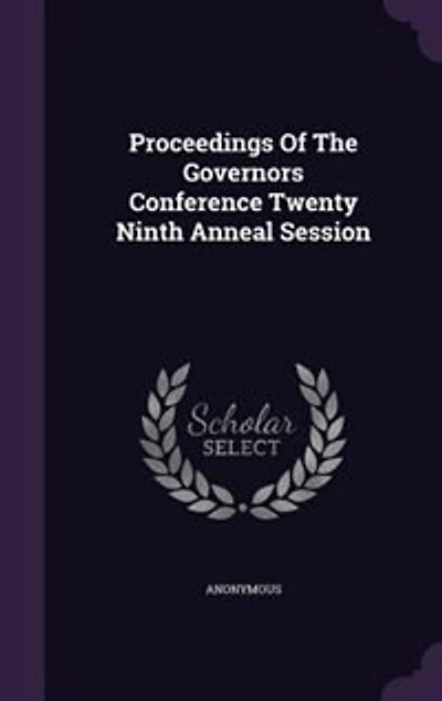 Proceedings Of The Governors Conference Twenty Ninth Anneal Session
