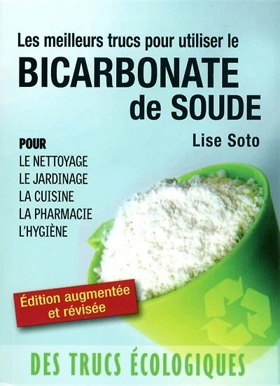Les meilleurs trucs pour utiliser le bicarbonate de soude
