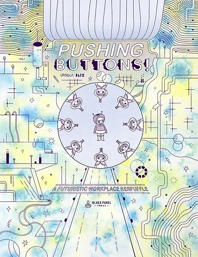 Pushing Buttons: A Futuristic Workplace Kerfuffle