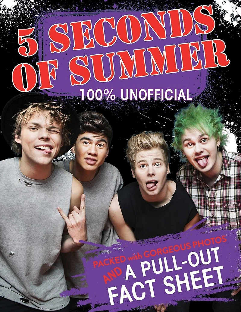 5 Seconds of Summer: 100% Unofficial