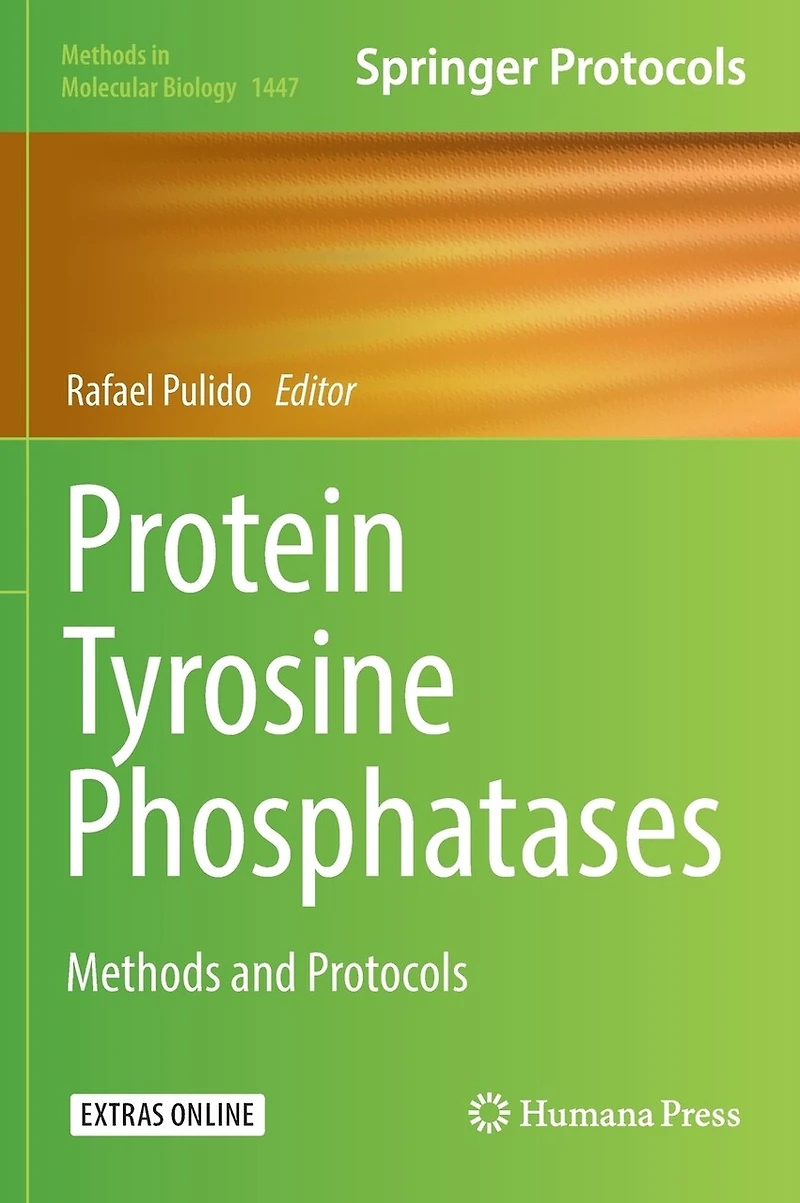 Protein Tyrosine Phosphatases: Methods And Protocols