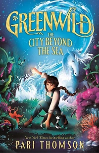 Greenwild: the City Beyond Sea