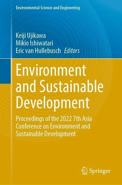 Environment and Sustainable Development: Proceedings of the 2022 7th Asia Conference on Development