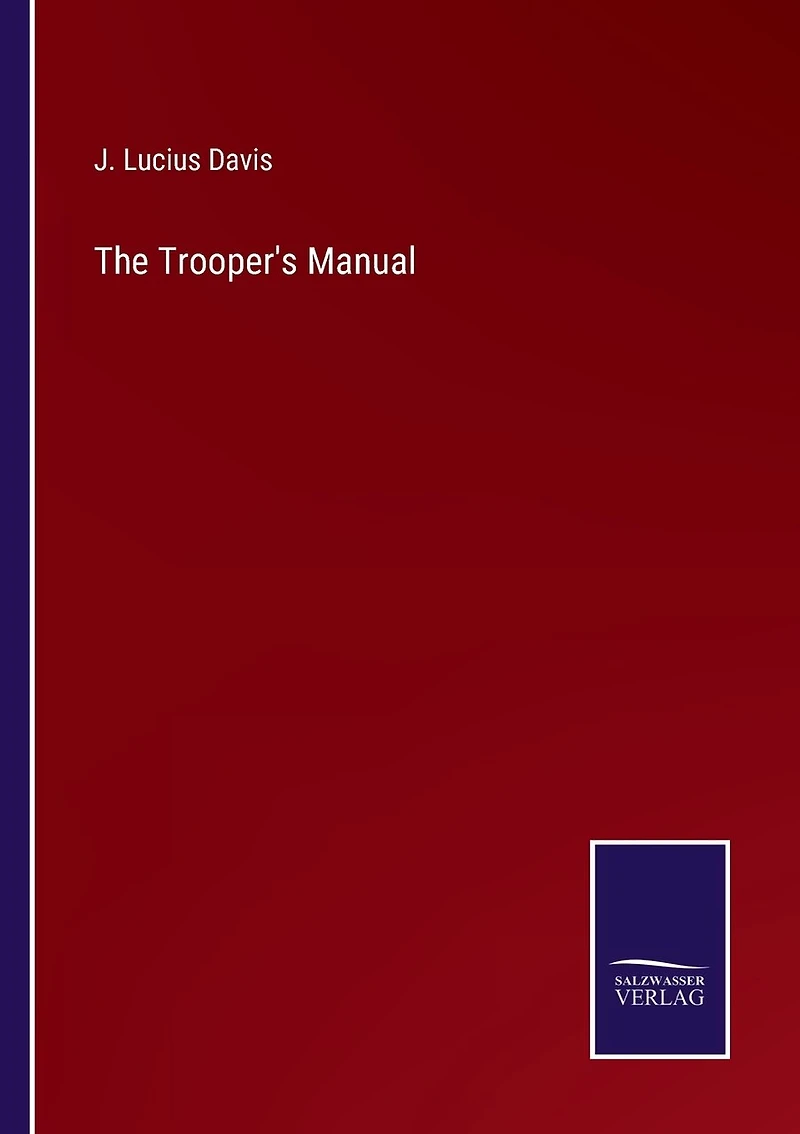 The Trooper's Manual