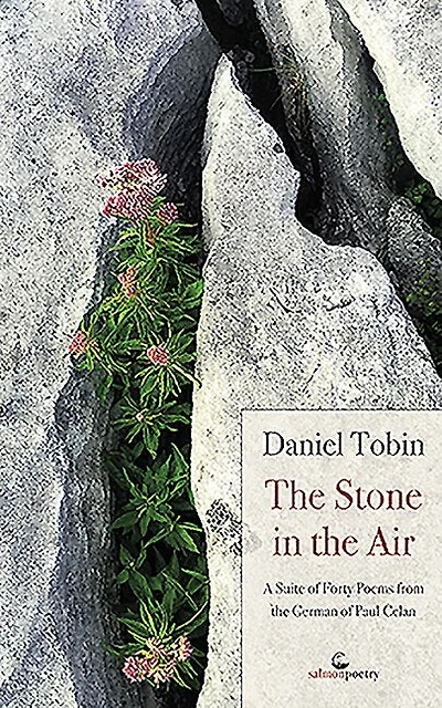 Stone in the Air: A Suite of Forty Poems from the German of Paul Celan