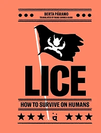 Lice: How to Survive on Humans