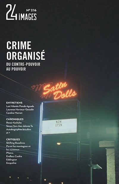 24 images, no. 216, Crime organisé : Du contre-pouvoir au pouvoir: Du contre-pouvoir au pouvoir