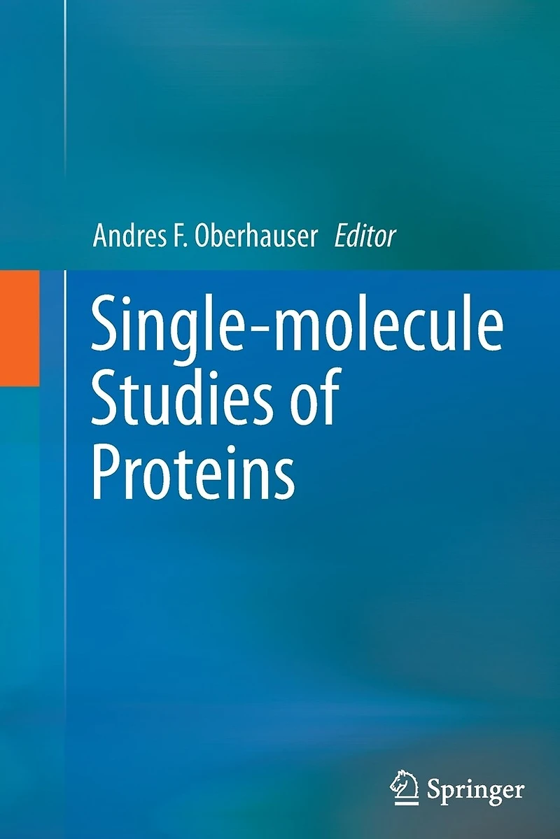 Single-molecule Studies of Proteins