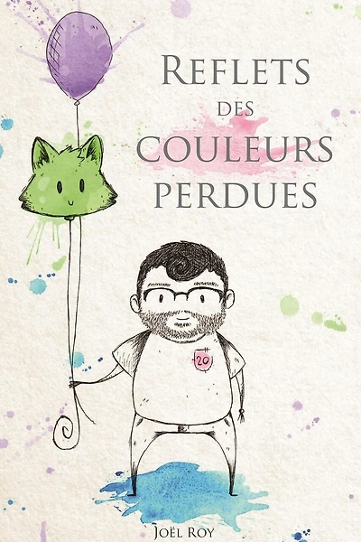 Reflets Des Couleurs Perdues