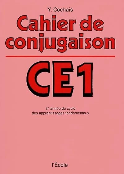 Cahier de conjugaison : C.E.1: C.E.1