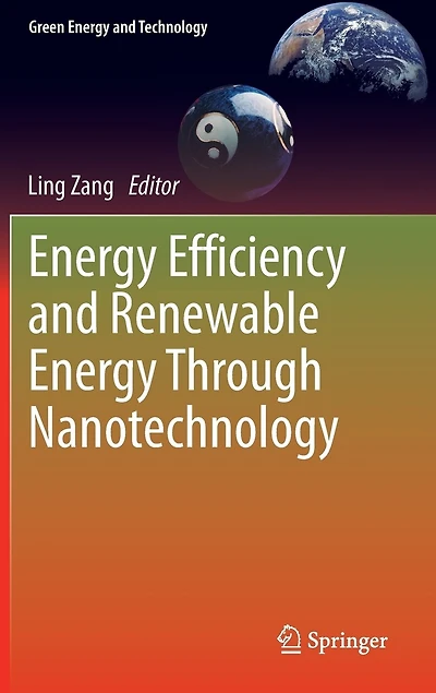 Energy Efficiency and Renewable Through Nanotechnology