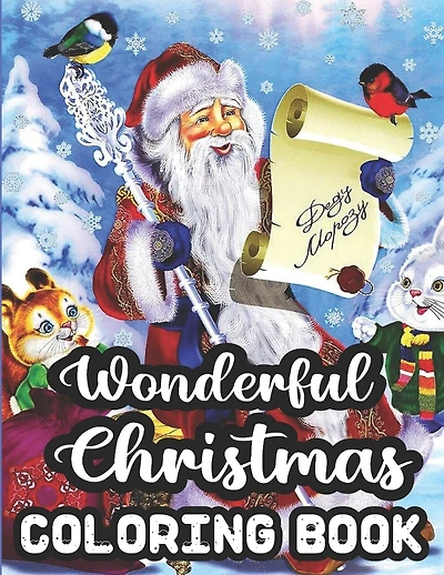 Wonderful Christmas Coloring Book: Adult Coloring Books Wonderful Christmas Fun 50 Grayscale Coloring Pages: Beautiful grayscale images of Winter Christmas holiday scenes, Santa, reindeer, elves