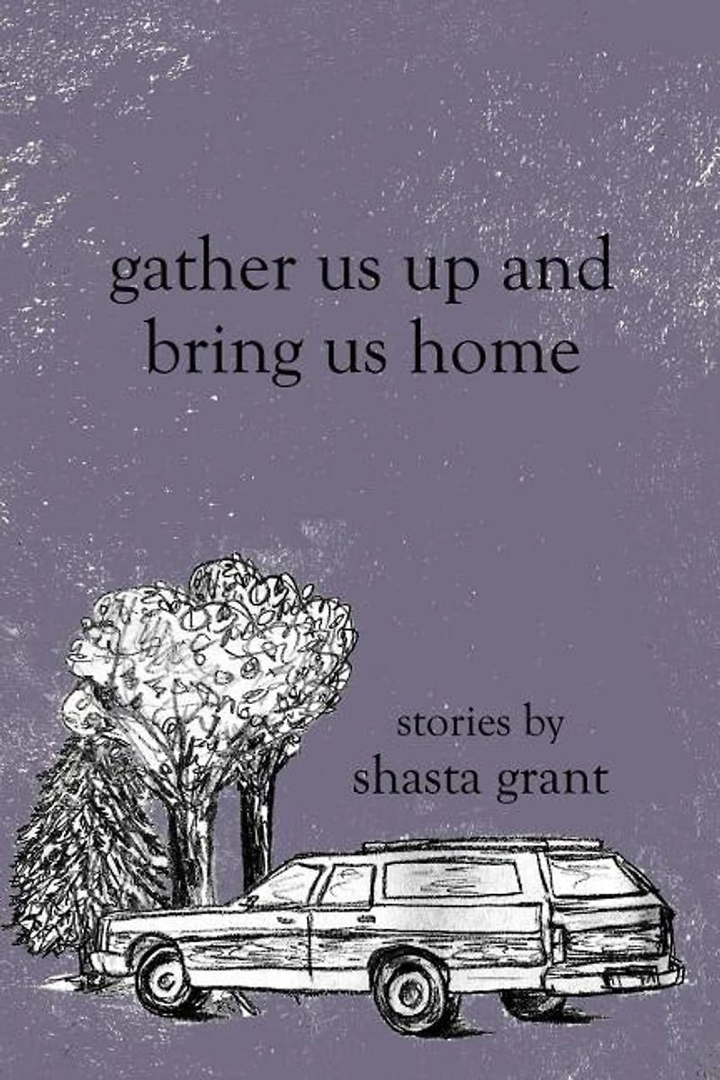 Gather Us Up and Bring Us Home
