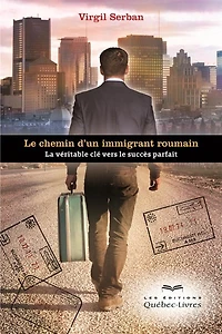 Chemin D'un Immigrant Roumain