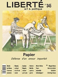 Liberté, no. 345, Papier : Défense d'un amour imparfait: Défense d'un amour imparfait