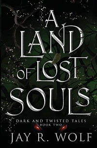 A Land of Lost Souls