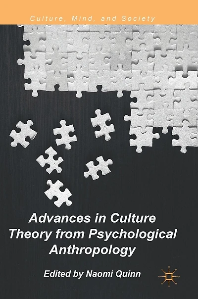 Advances Culture Theory from Psychological Anthropology