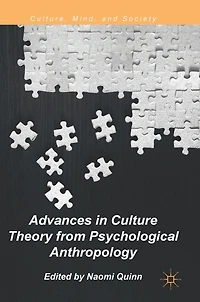 Advances Culture Theory from Psychological Anthropology