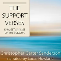 the Support Verses Lib/E: Earliest Sayings of Buddha