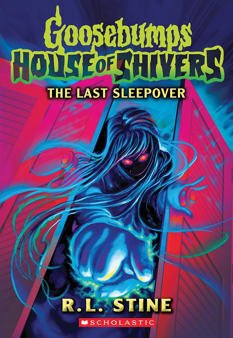 The Last Sleepover (Goosebumps House of Shivers #5)