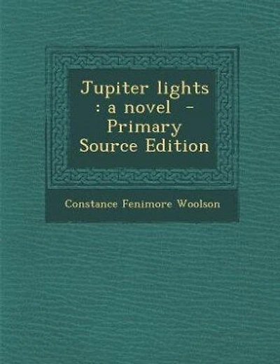 Jupiter lights: a novel  - Primary Source Edition