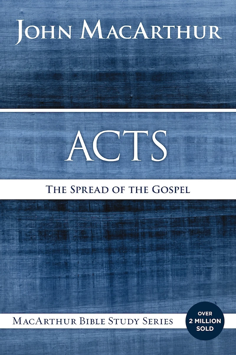Acts: The Spread Of Gospel