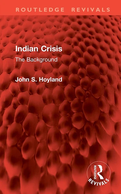 Indian Crisis: The Background