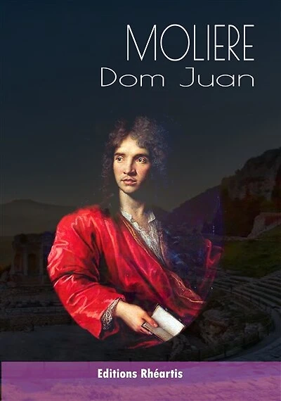 Dom Juan: ou le festin de Pierre
