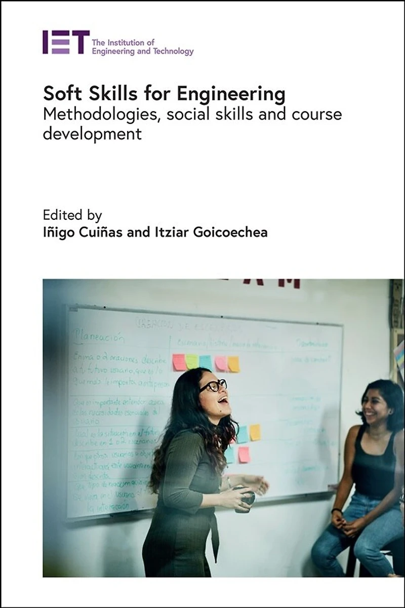 Soft Skills for Engineering: Methodologies, Social Skills and Course Development