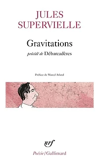 Gravitations ; Débarcadères
