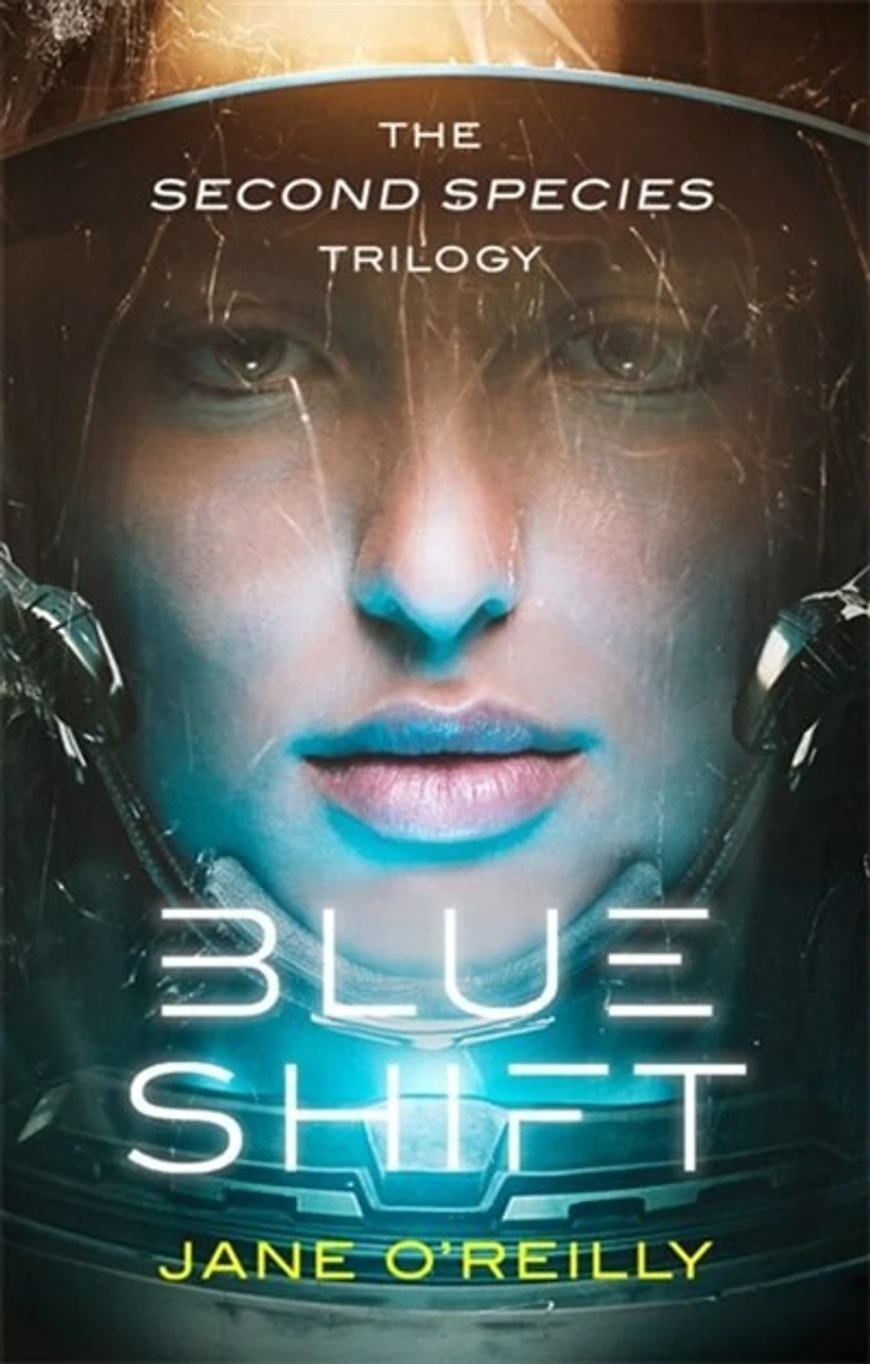 Blue Shift: A Thrilling Alien Space Adventure With An Unforgettable New Heroine