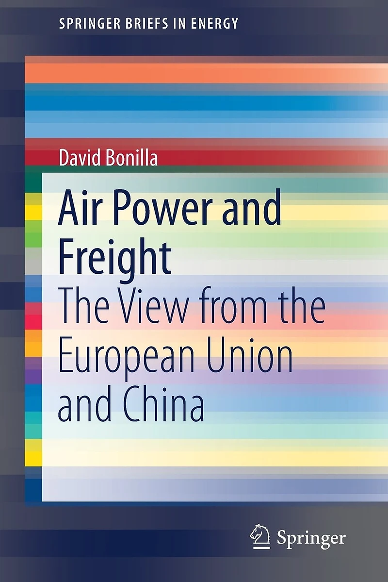 Air Power and Freight: the View from European Union China