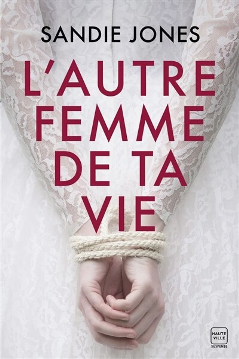 L' autre femme de ta vie