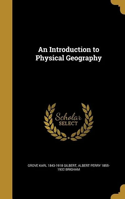 An Introduction to Physical Geography
