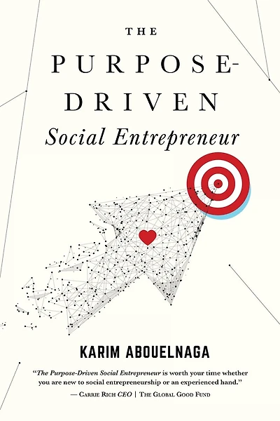 The Purpose-driven Social Entrepreneur