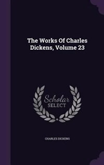 The Works Of Charles Dickens