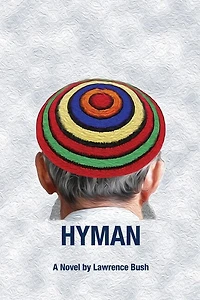 Hyman: A Novel of the Jewish Encounter Movement