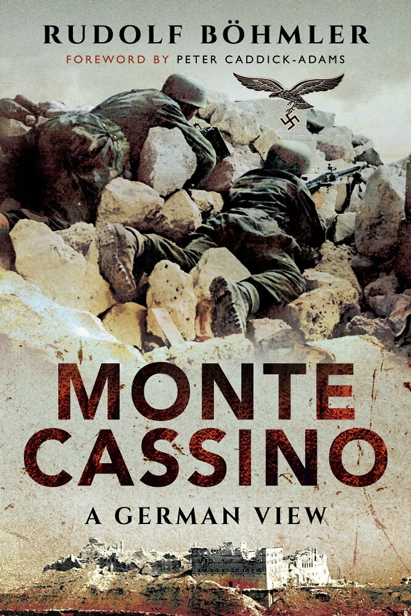 Monte Cassino: A German View