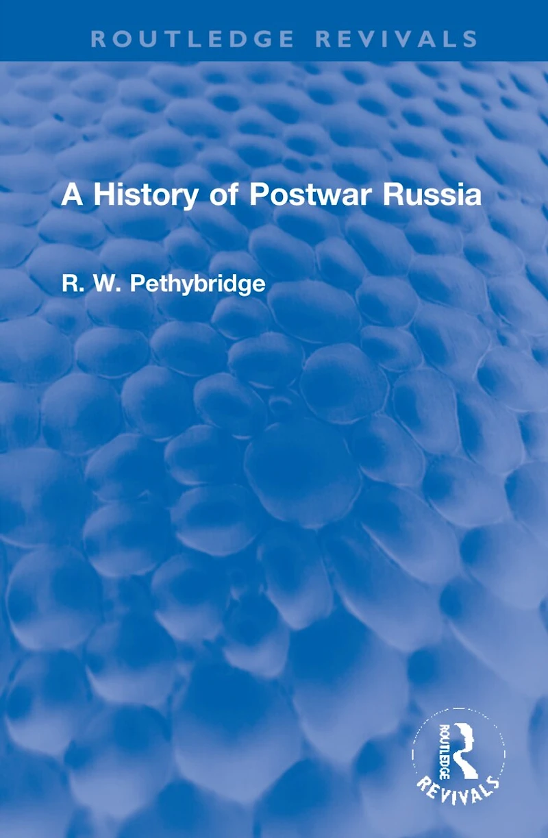 A History of Postwar Russia
