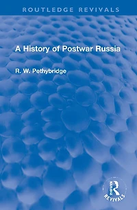 A History of Postwar Russia