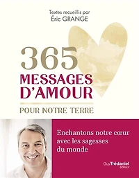 365 messages d'amour pour notre Terre