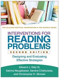 Interventions for Reading Problems: Designing and Evaluating Effective Strategies