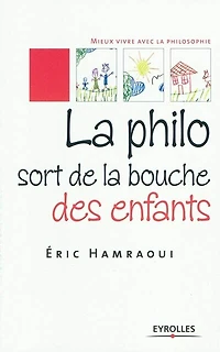 la philo sort de bouche des enfants