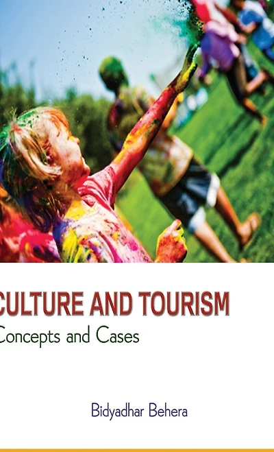 Culture and Tourism: Concepts and Cases