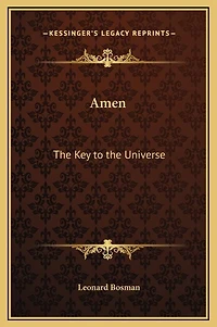 Amen: The Key to the Universe