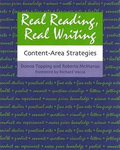 Real Reading, Real Writing: Content-area Strategies